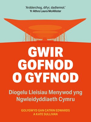 cover image of Gwir Gofnod o Gyfnod